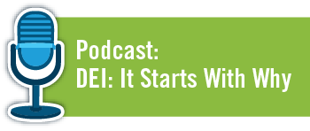 DEI Podcast It Starts with Why